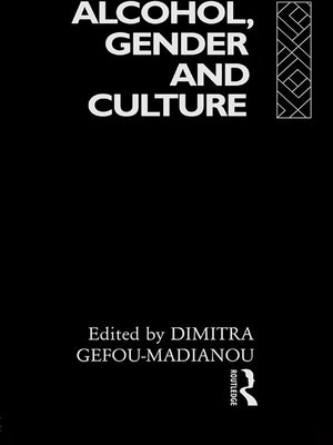 cover image of Alcohol, Gender and Culture